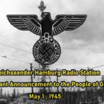 81st Anniversary: German Radio Announces Hitler’s Death
