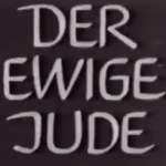 Nazi-Era “Propaganda Classic” Resurfaces: “The Eternal jew” (Der Ewige jude)